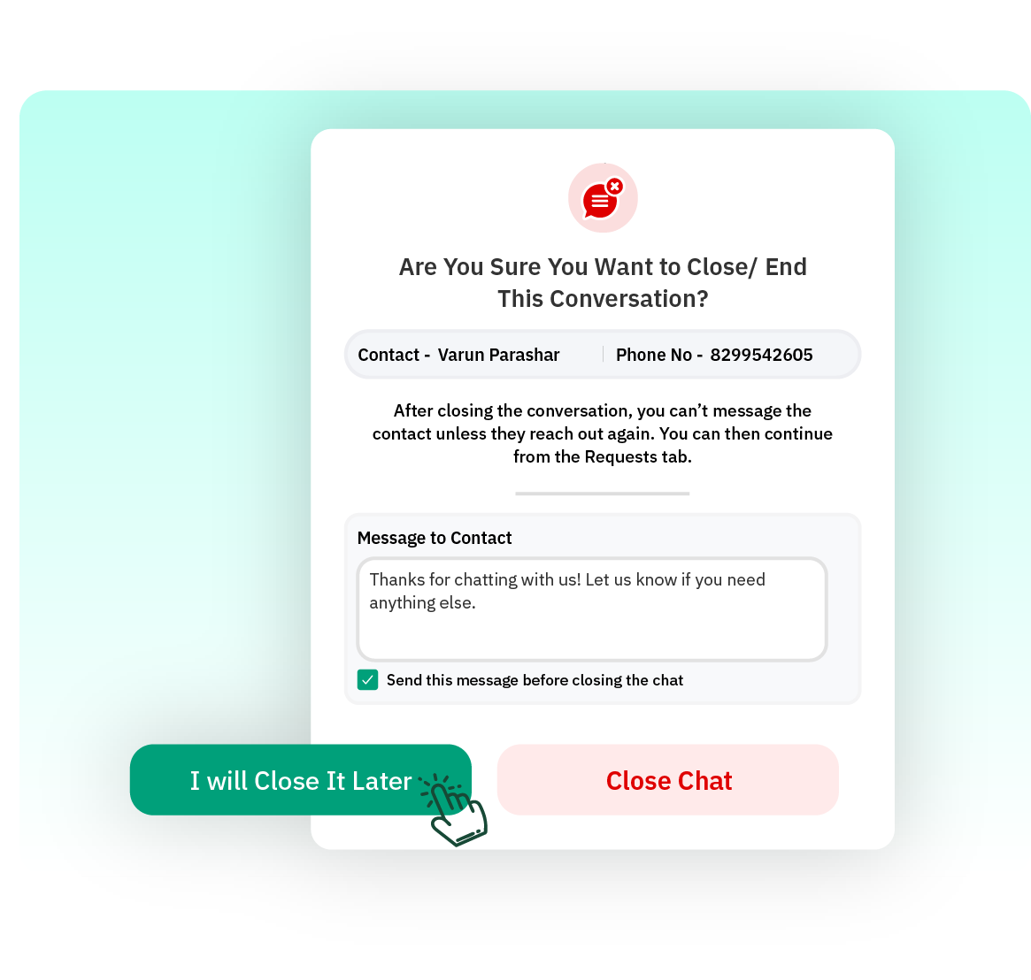 Wrap Up Conversations Fast